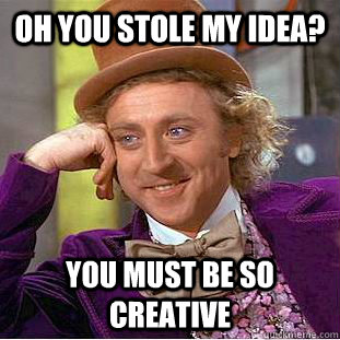 stole-my-idea